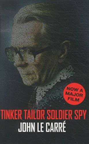 TINKER TAILOR SOLDIER SPY: FILM TIE IN - LE CARRE, JOHN  - HODDER STOUGHTO