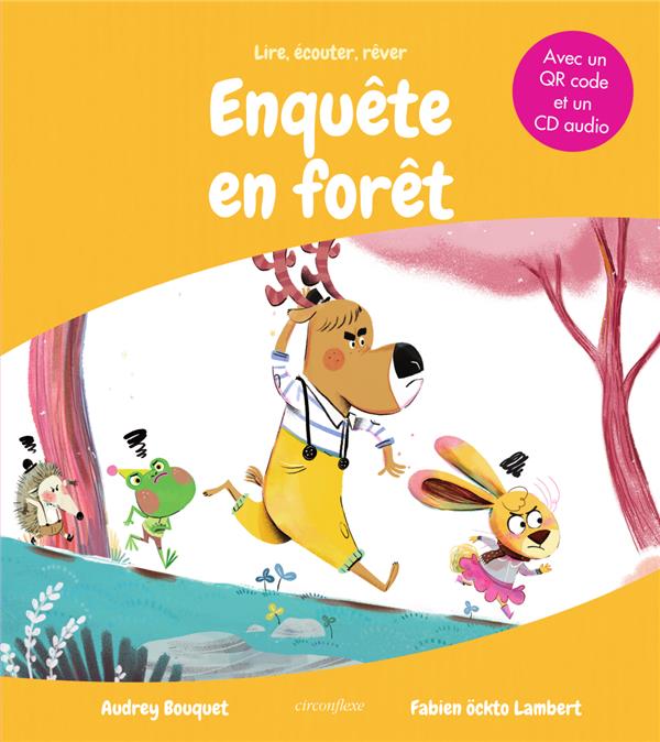 ENQUETE EN FORET - BOUQUET - CIRCONFLEXE