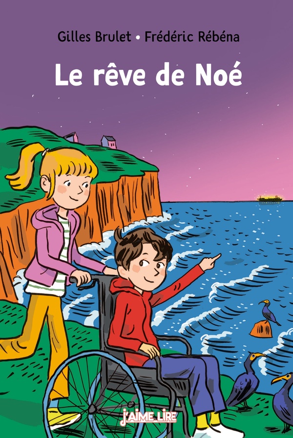 LE REVE DE NOE - BRULET GILLES - BAYARD JEUNESSE