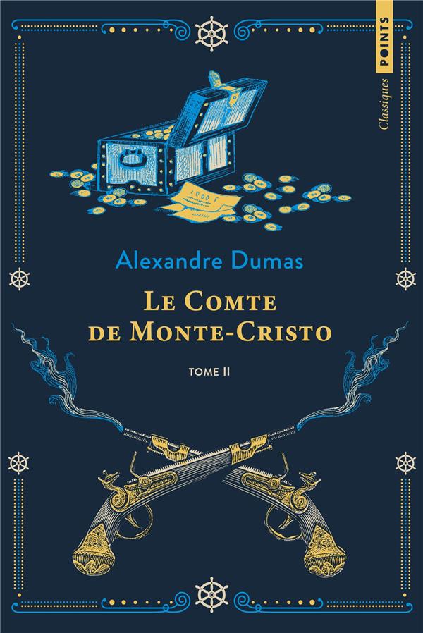 LE COMTE DE MONTE-CRISTO - TOME 2 - DUMAL  ALEXANDRE - POINTS