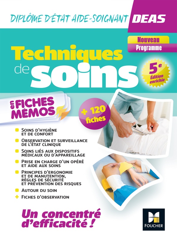 TECHNIQUES DE SOINS EN FICHES MEMOS - DEAS DIPLOME D'ETAT AIDE-SOIGNANT - 2024-2025 - TARDY REGINE - FOUCHER