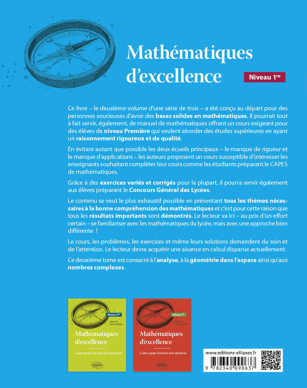 MATHEMATIQUES D'EXCELLENCE - NIVEAU PREMIERE - COURS POUR LYCEENS TRES MOTIVES - Éric Dubon - ELLIPSES