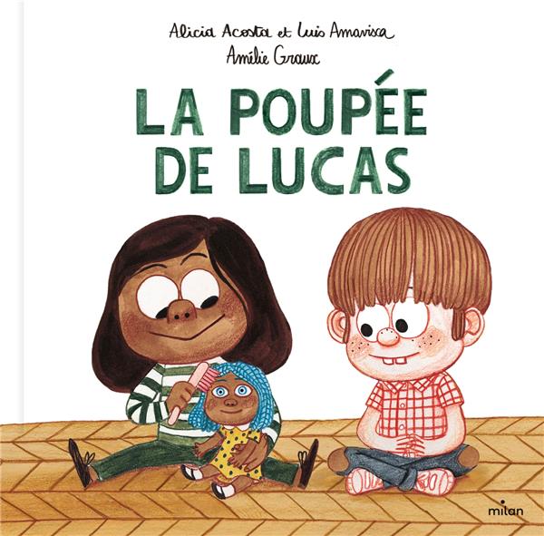 LA POUPEE DE LUCAS - AMAVISCA LUIS - MILAN