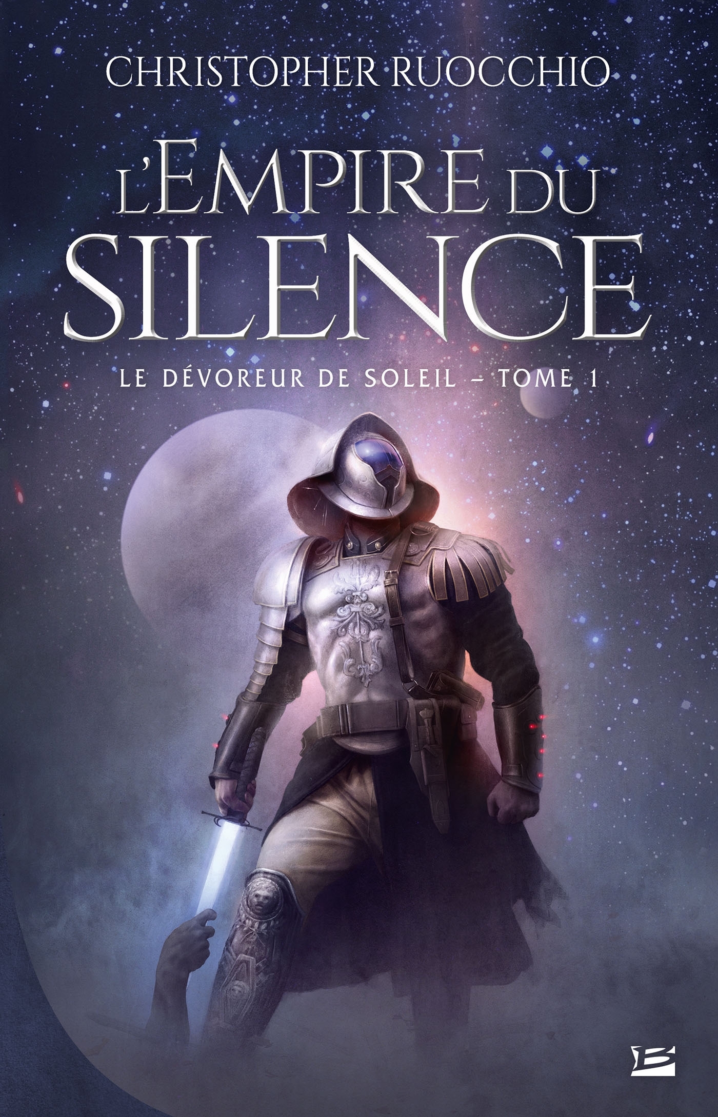 Le Dévoreur de soleil, T1 : L'Empire du silence - Ruocchio Christopher - BRAGELONNE