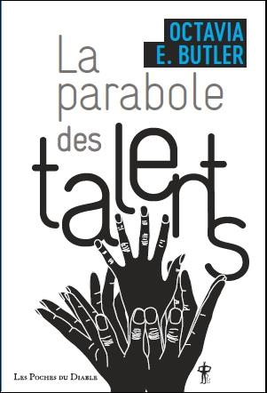 LA PARABOLE DES TALENTS - BUTLER  OCTAVIA E. - DIABLE VAUVERT