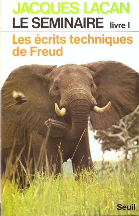 LE SEMINAIRE. LIVRE I - LES ECRITS TECHNIQUES DE FREUD (1953-1954) - LACAN  JACQUES - SEUIL