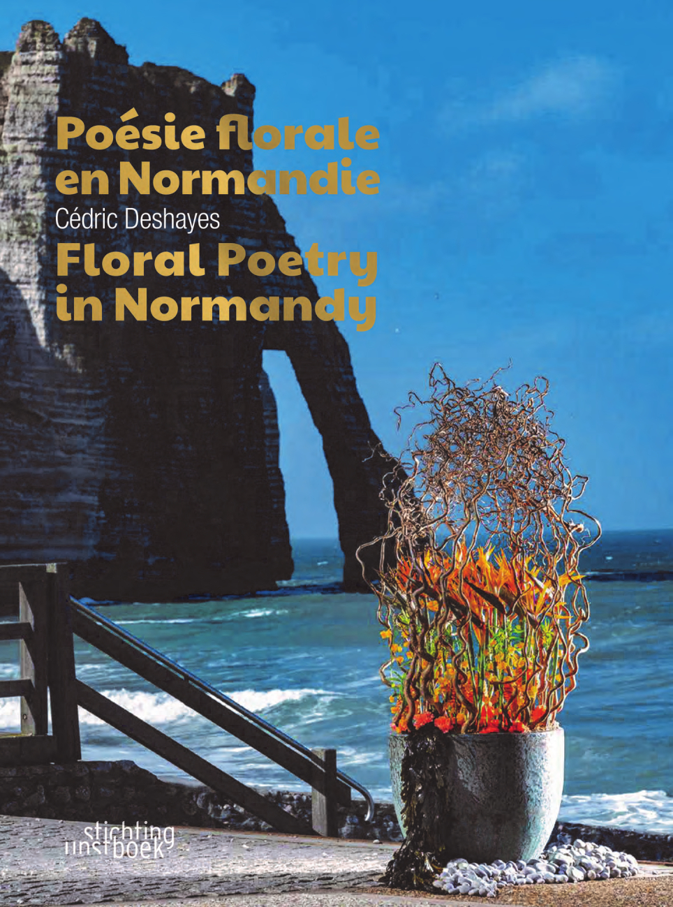 Poésie florale en Normandie - Deshayes Cédric, Lange Jean François - STICHTING