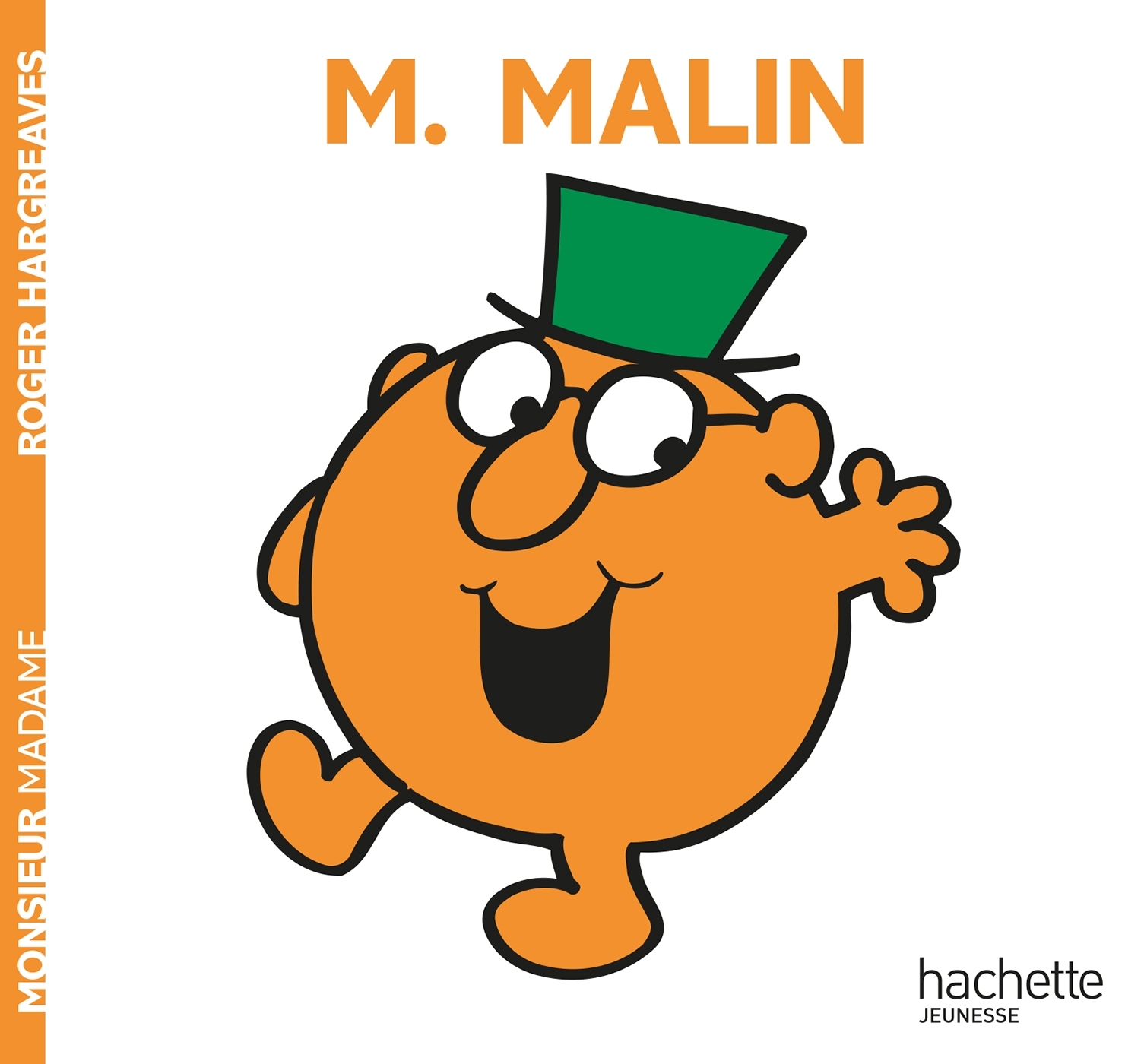 Monsieur Malin - Hargreaves Roger - HACHETTE JEUN.