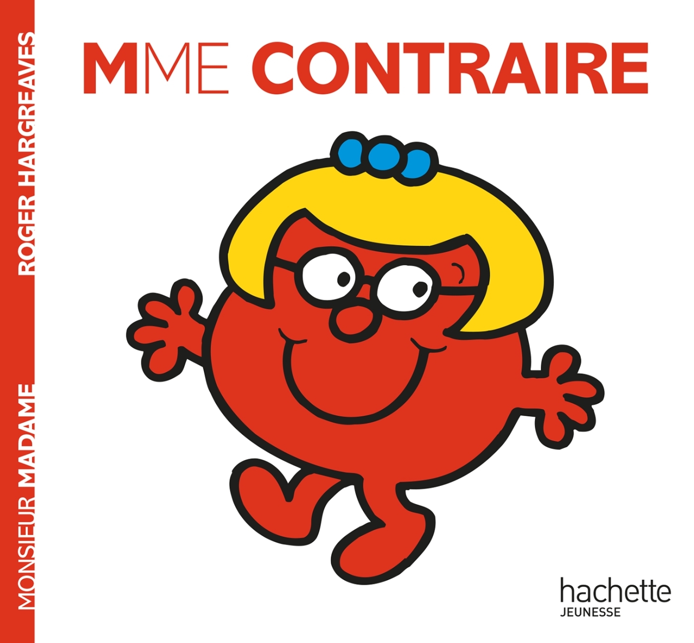 Madame Contraire - Hargreaves Roger - HACHETTE JEUN.