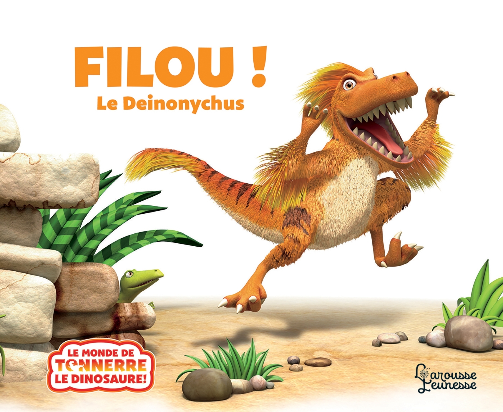 FILOU, LE DEINONYCHUS - Jeanne Willis - LAROUSSE