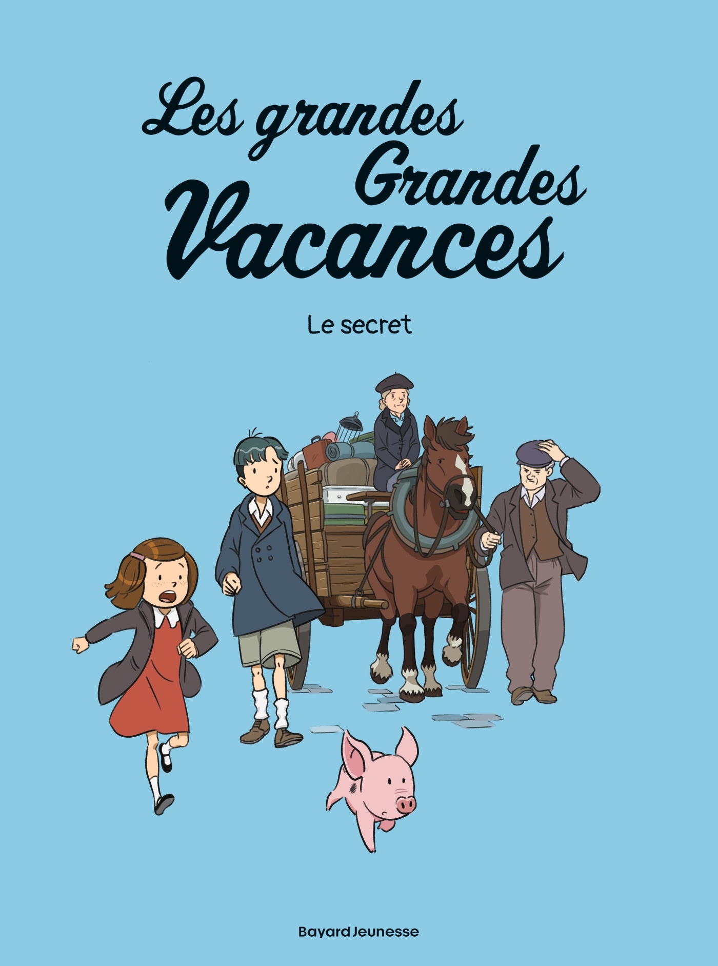 Les grandes grandes vacances, Tome 02 - Boulet Gwénaëlle, Hédelin Pascale - BAYARD JEUNESSE