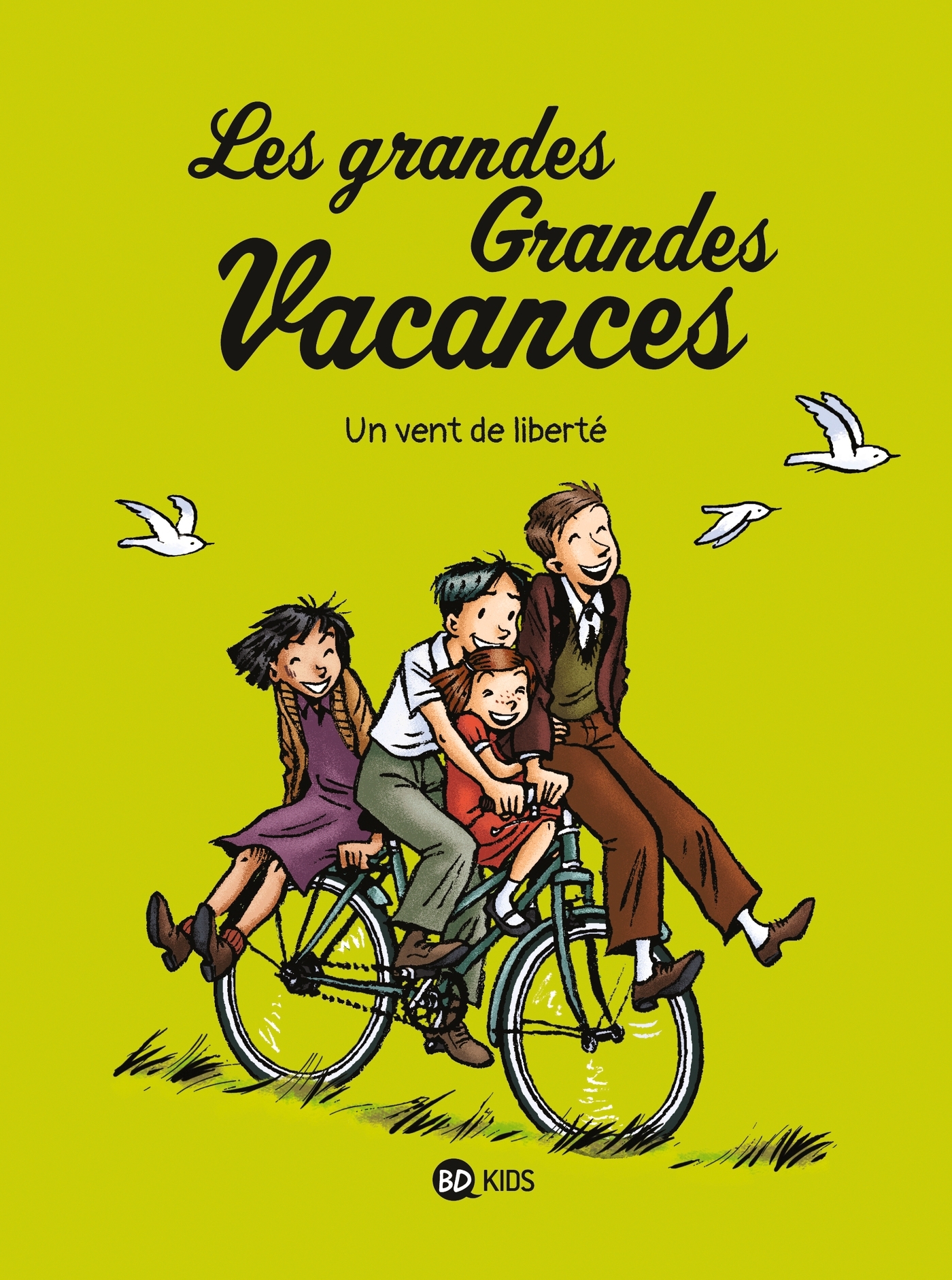 Les grandes grandes vacances, Tome 05 - Boulet Gwénaëlle, Hédelin Pascale - BAYARD JEUNESSE