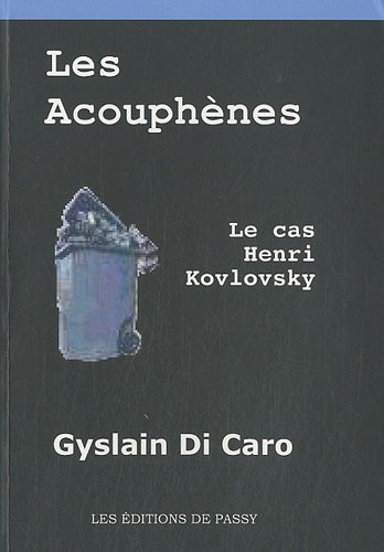 LES ACOUPHENES - GYSLAIN DI CARO  - PASSY