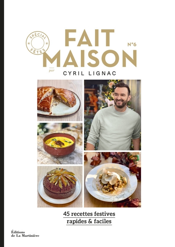 Fait Maison n°6 - Lignac Cyril - MARTINIERE BL