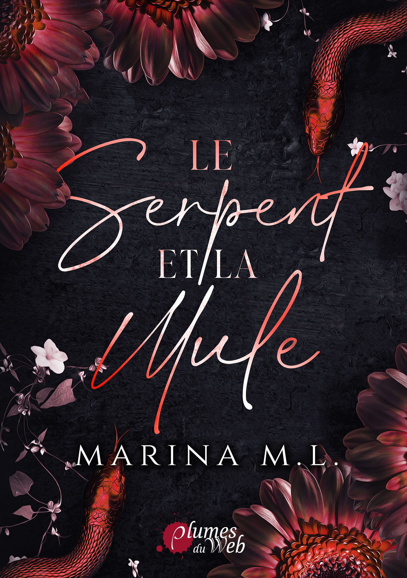 LE SERPENT ET LA MULE - M. L. MARINA , MARINA M. L.  - PLUMES DU WEB