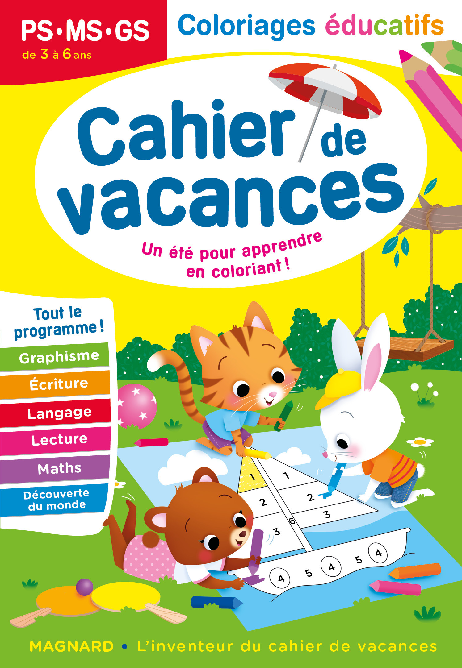 Cahier de vacances 2024, Coloriages éducatifs PS, MS, GS - Perrot Aurélie - MAGNARD