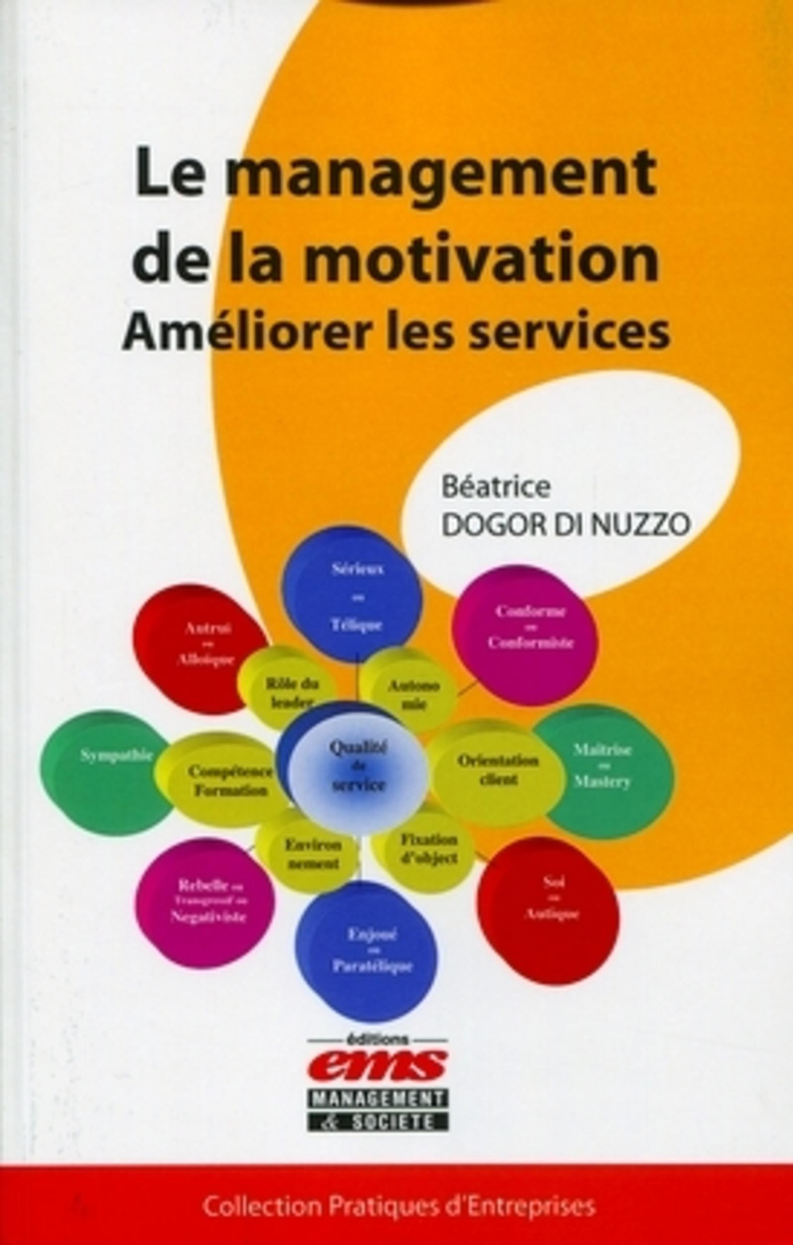 Le management de la motivation - Dogor Di Nuzzo Béatrice - EMS GEODIF