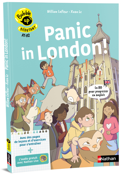 Bubble up - Panic in London - Lafleur William, Le Xuan - NATHAN