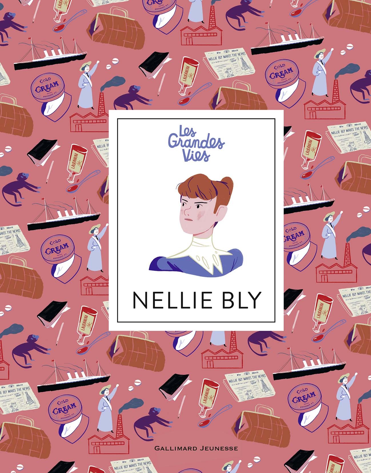 Nellie Bly - Billioud Jean-Michel, Berger Gabrielle - GALLIMARD JEUNE