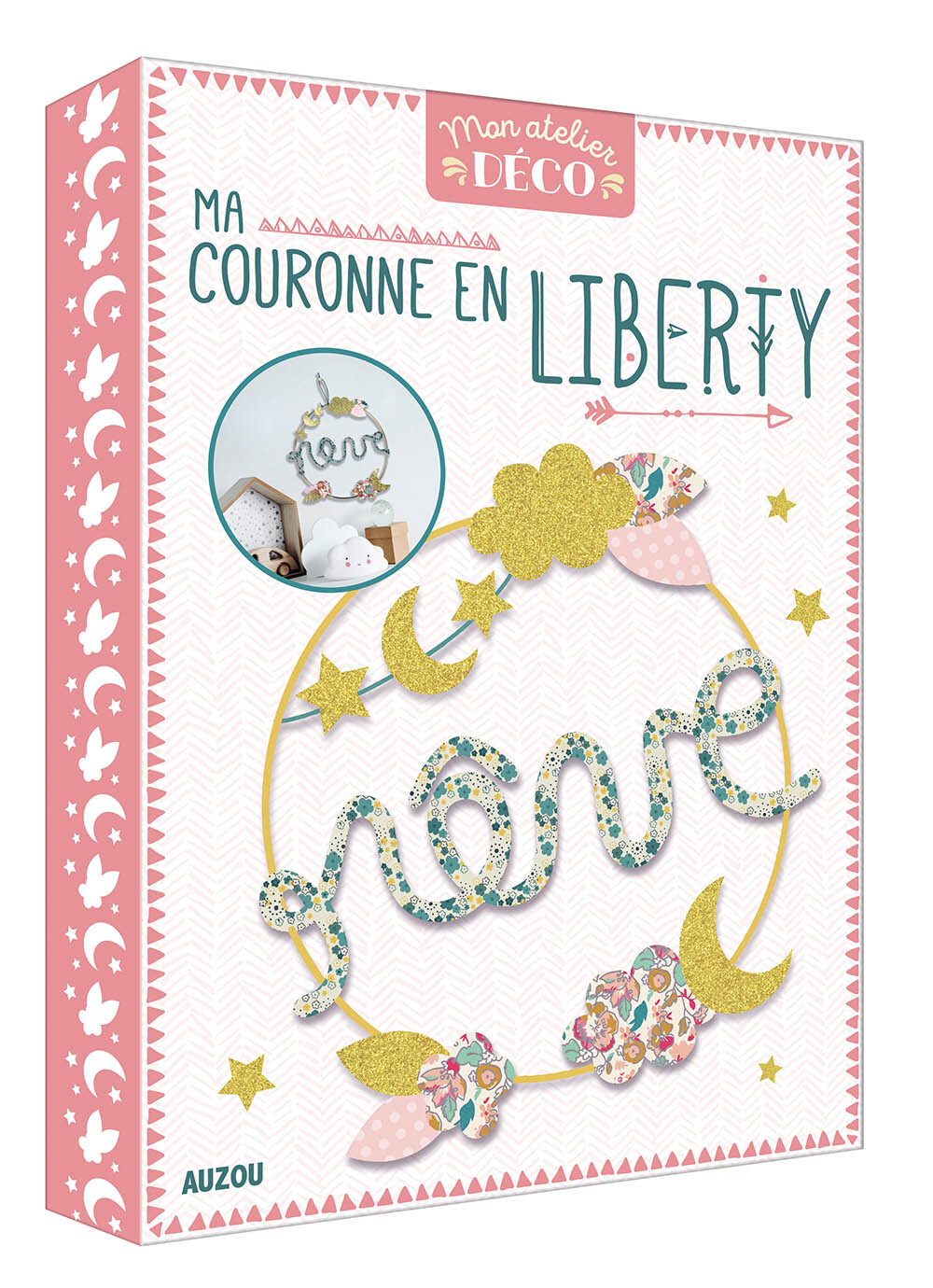 MON ATELIER DÉCO - MA COURONNE EN LIBERTY - Guesne Maude - AUZOU