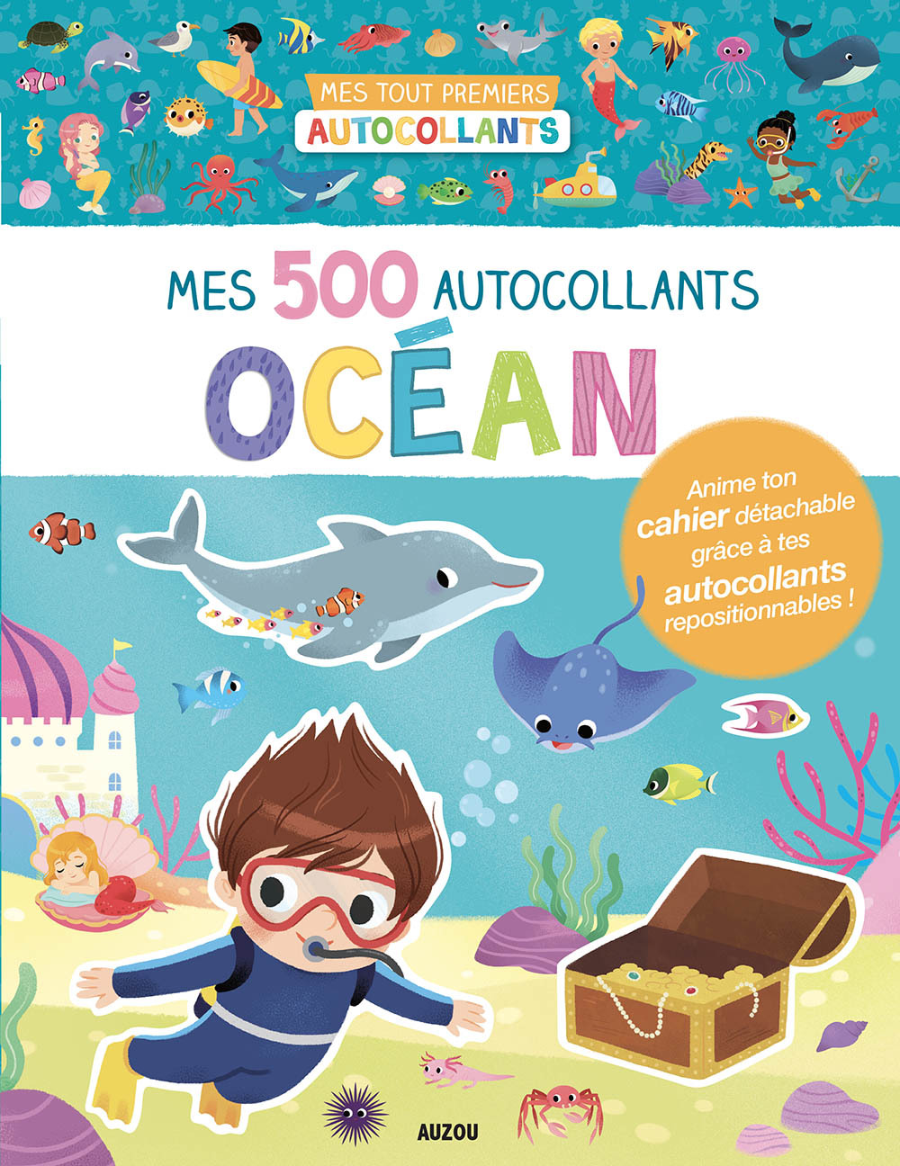 MES TOUT PREMIERS AUTOCOLLANTS - MES 500 AUTOCOLLANTS - OCÉAN - Wu Yi-hsuan - AUZOU