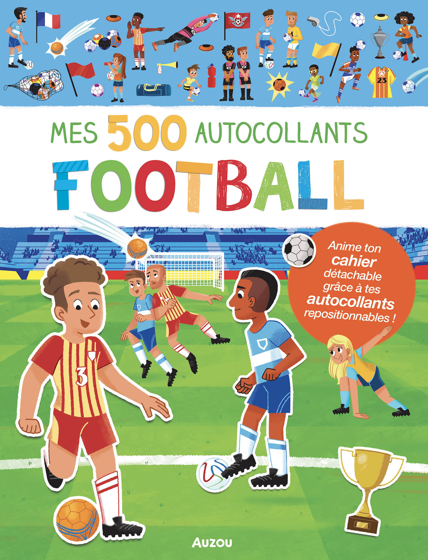 MES TOUT PREMIERS AUTOCOLLANTS - MES 500 AUTOCOLLANTS FOOTBALL - Cerato Mattia - AUZOU