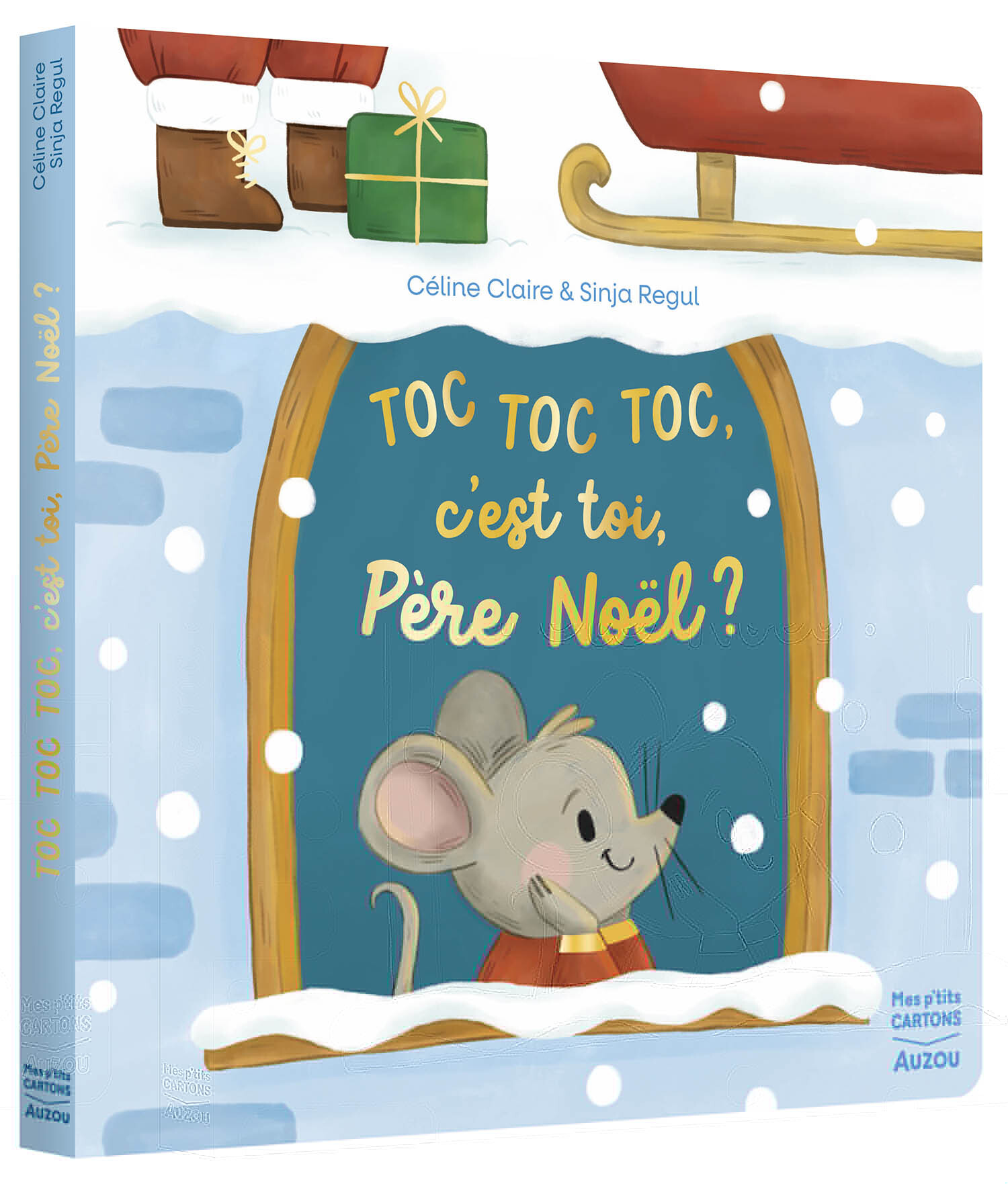 TOC TOC TOC, C'EST TOI PÈRE NOËL ? - Claire Céline, REGUL Sinja - AUZOU