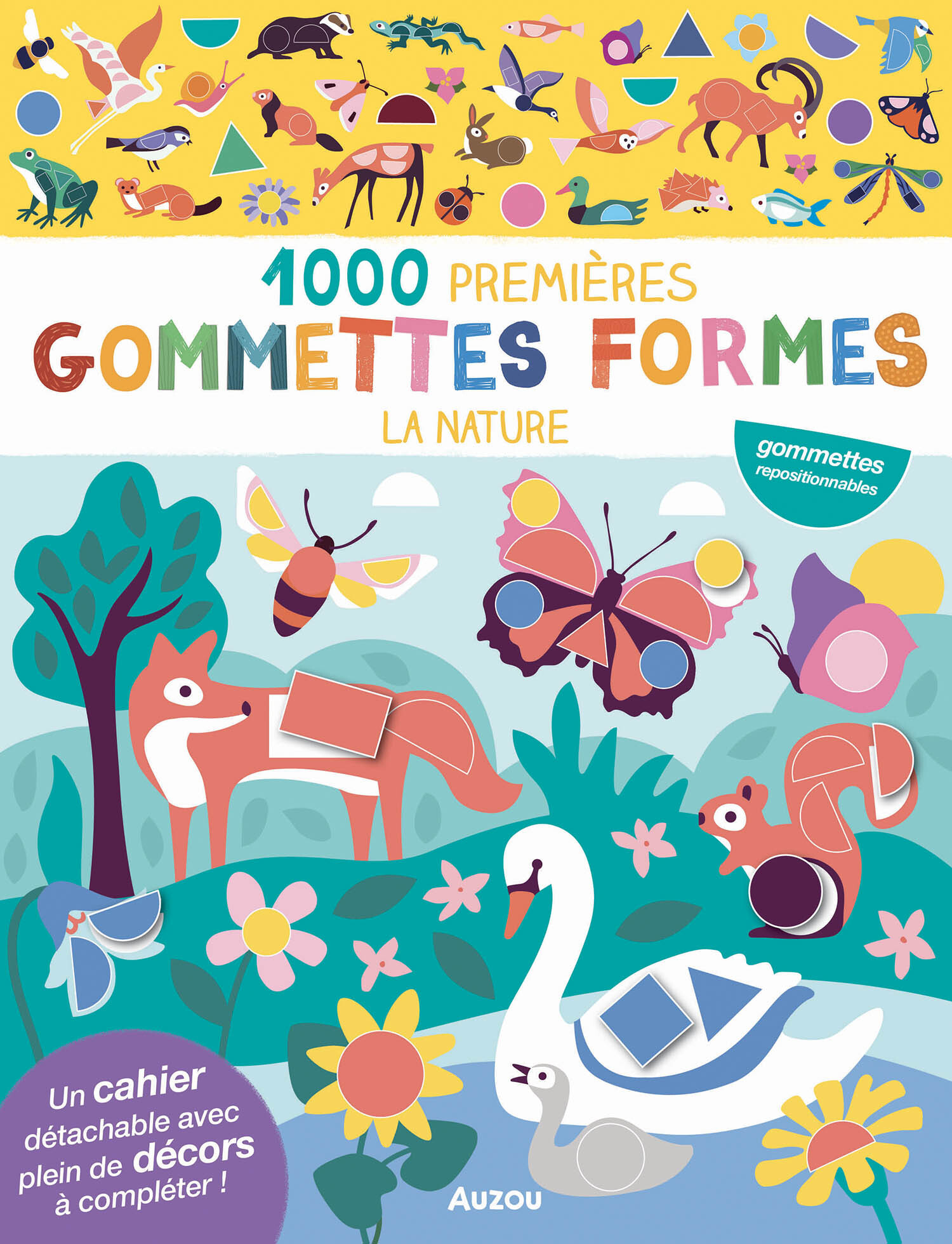 MES TOUT PREMIERS AUTOCOLLANTS - 1000 PREMIÈRES GOMMETTES FORMES - LA NATURE - TAYLOR Nadia - AUZOU