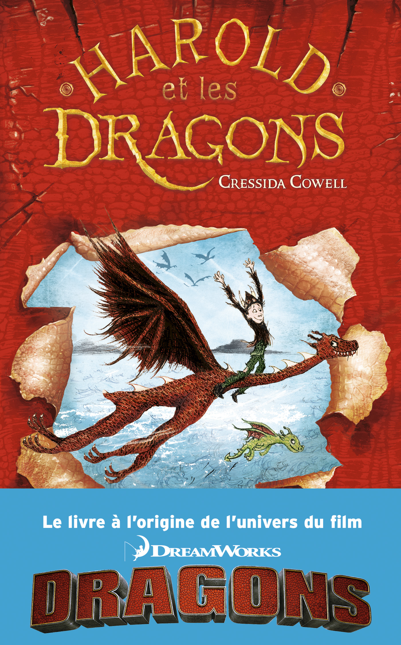 Harold et les dragons - Tome 1 - Comment dresser votre dragon - Cowell Cressida, Pinchot Antoine - HACHETTE ROMANS