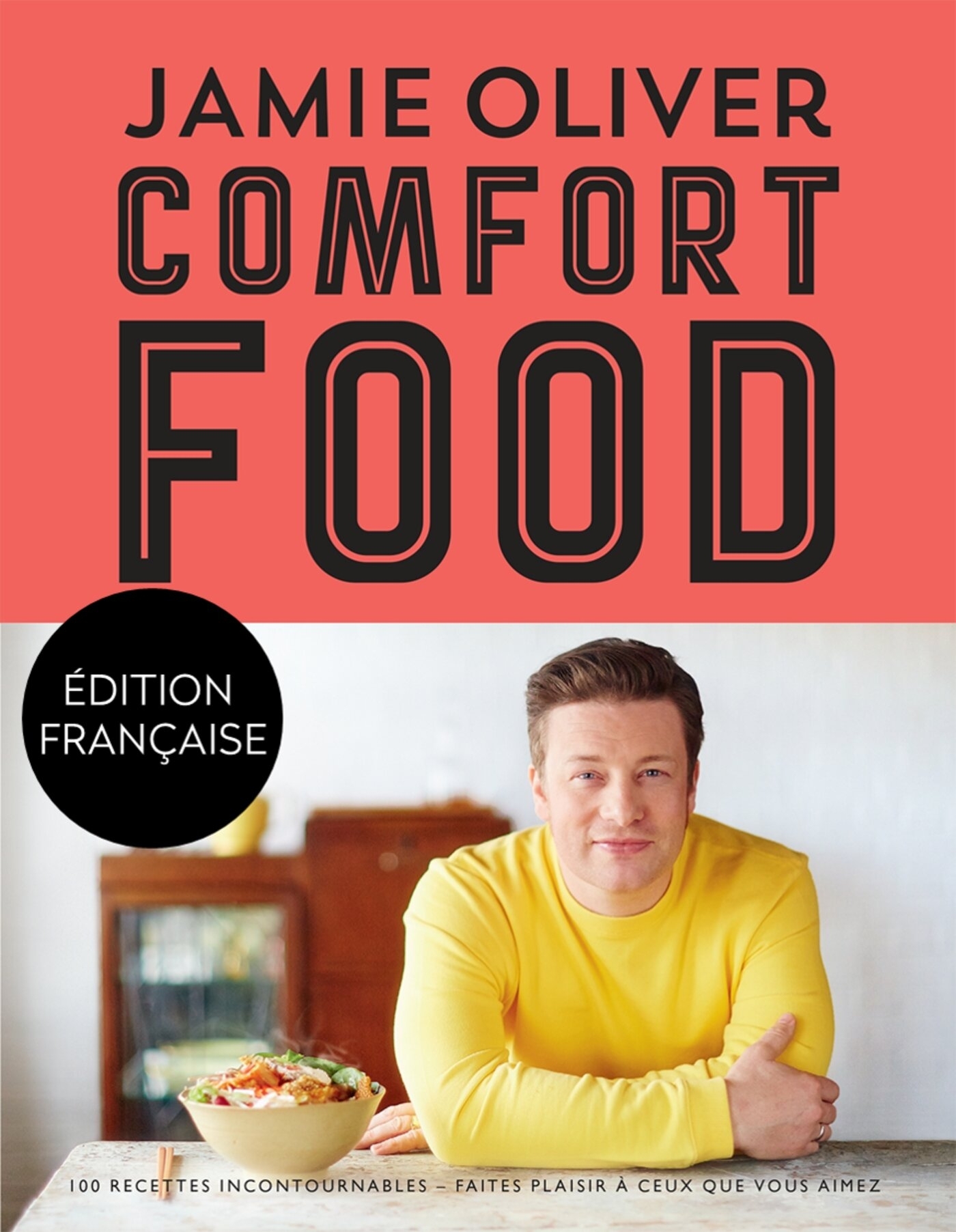 Comfort food - Oliver Jamie - HACHETTE PRAT