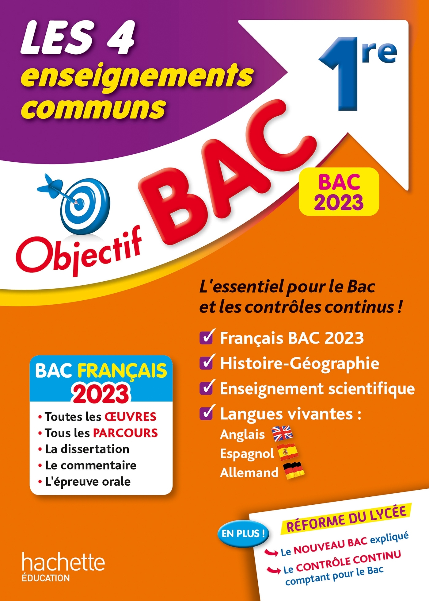 Objectif BAC 2023 -  1re Les 4 Enseignements communs - Léonard Arnaud - HACHETTE EDUC