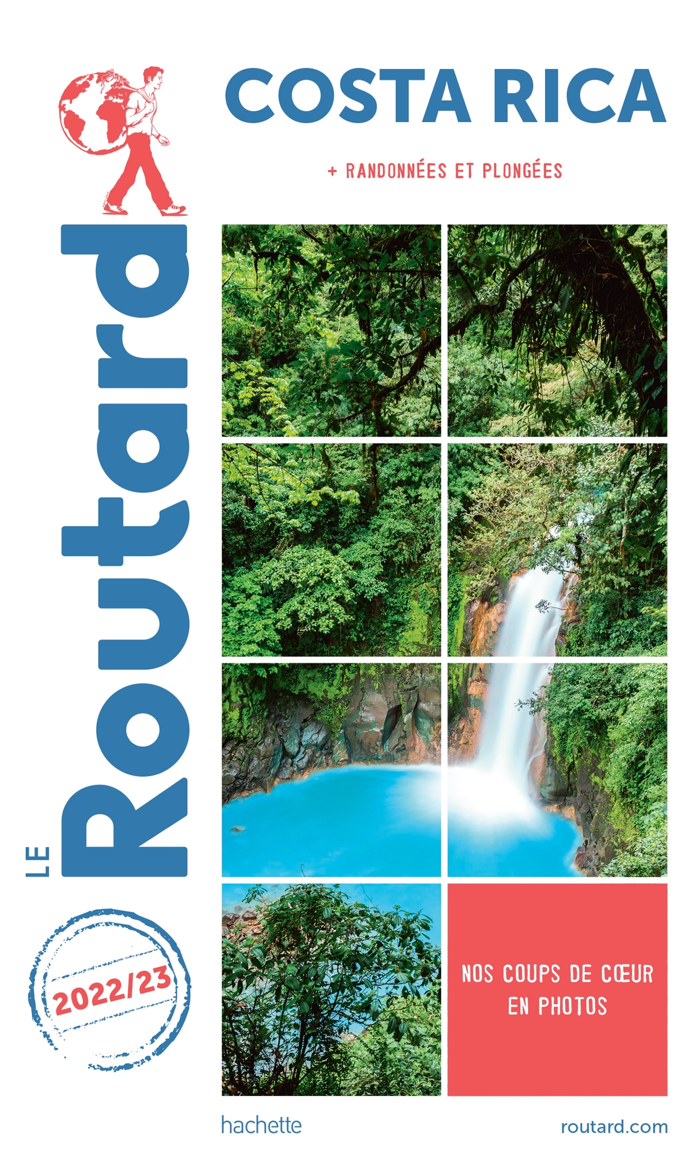 Guide du Routard Costa Rica 2022/23 -   - HACHETTE TOURI