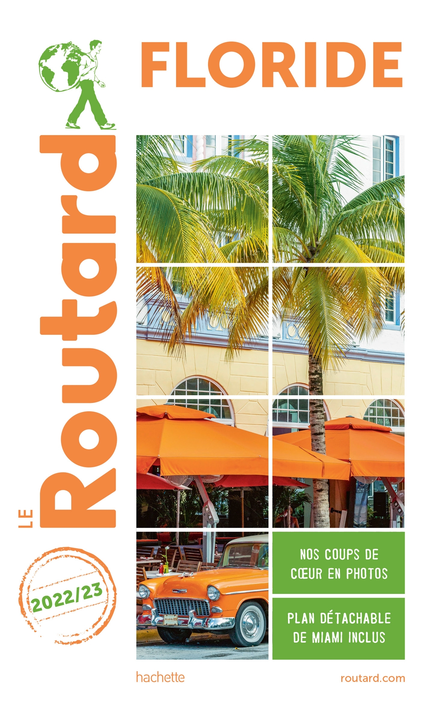 Guide du Routard Floride 2022/23 -   - HACHETTE TOURI