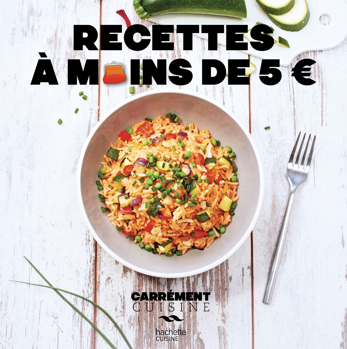 Recettes à moins de 5 euros -   - HACHETTE PRAT