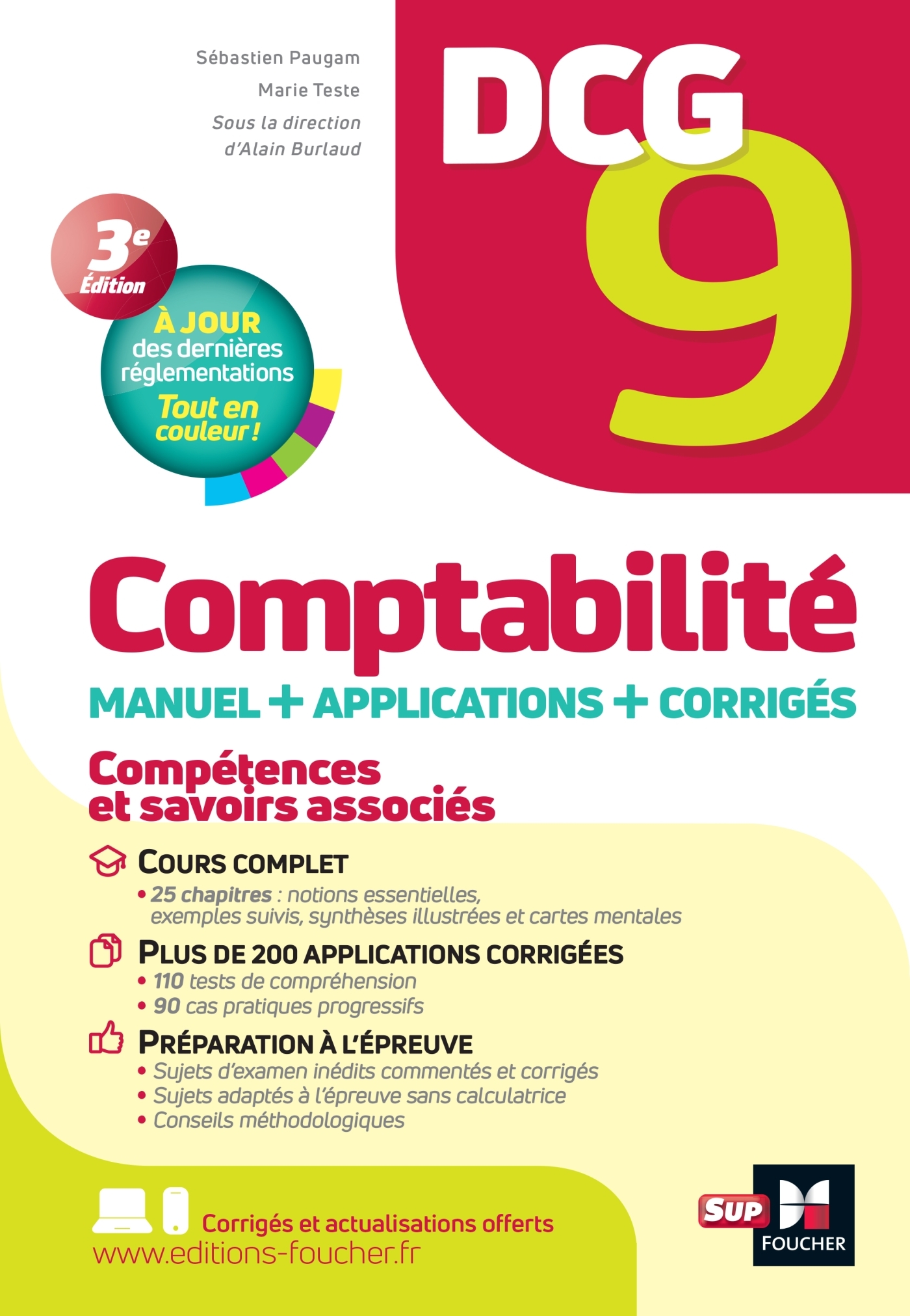 DCG 9 - Comptabilité - Manuel et applications 12e édition - Paugam Sébastien, Teste Marie, Burlaud Alain - FOUCHER