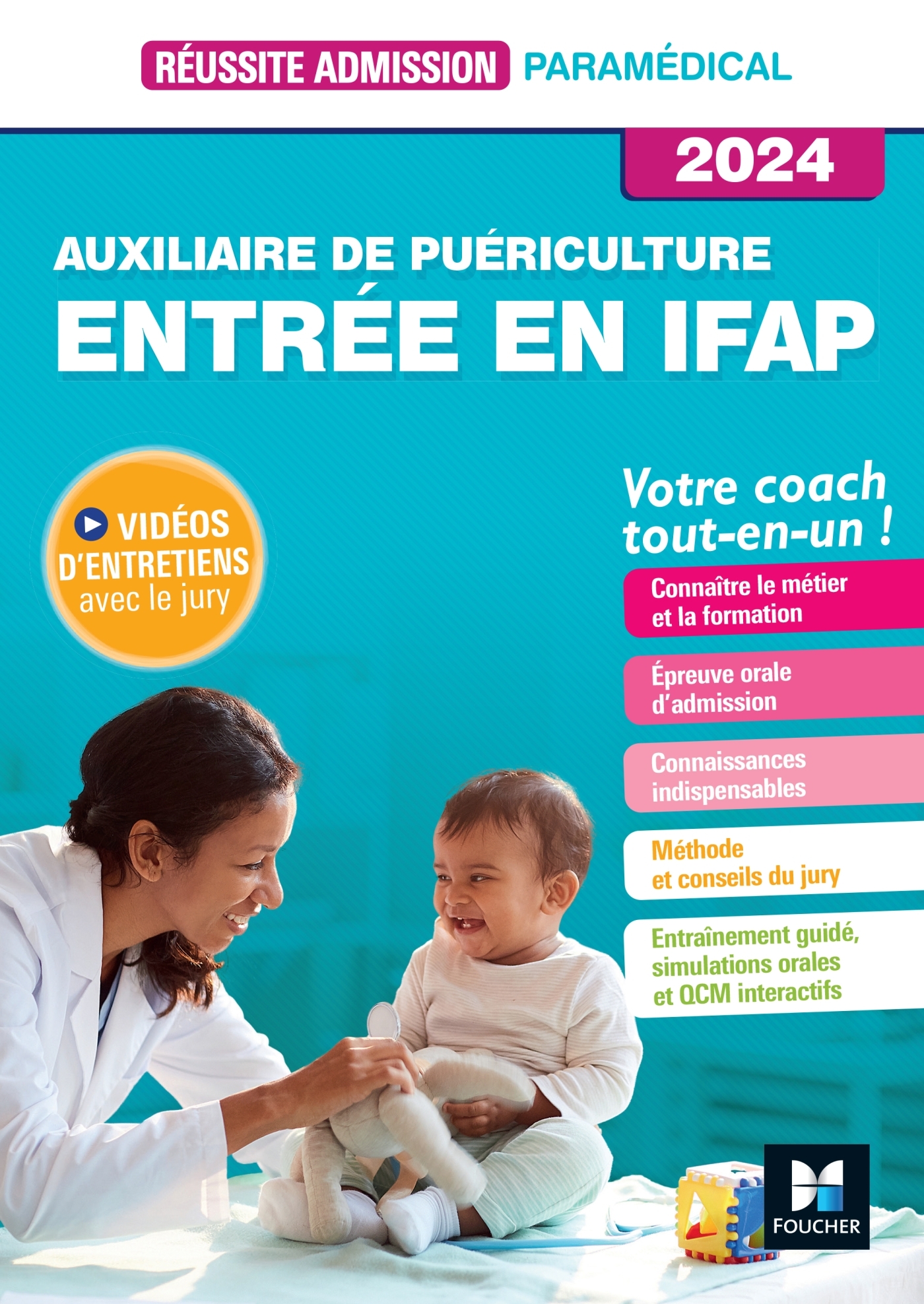 Réussite admission Entrée en IFAP - Auxiliaire de puériculture 2024 - Pillard Jackie - FOUCHER