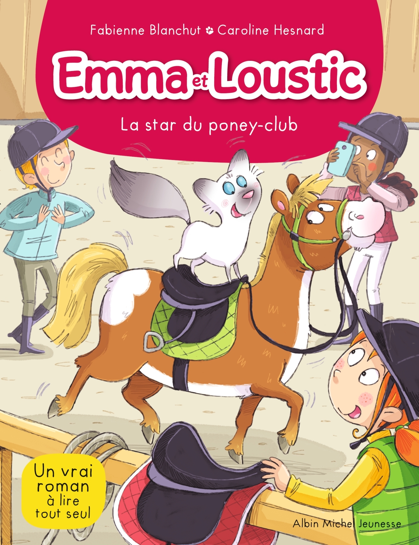 EMMA ET LOUSTIC T 13 - LA STAR DU PONEY CLUB - Blanchut Fabienne, Hesnard Caroline - ALBIN MICHEL