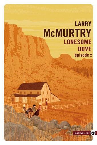 Lonesome Dove II - McMurtry Larry, Crevier Richard - GALLMEISTER