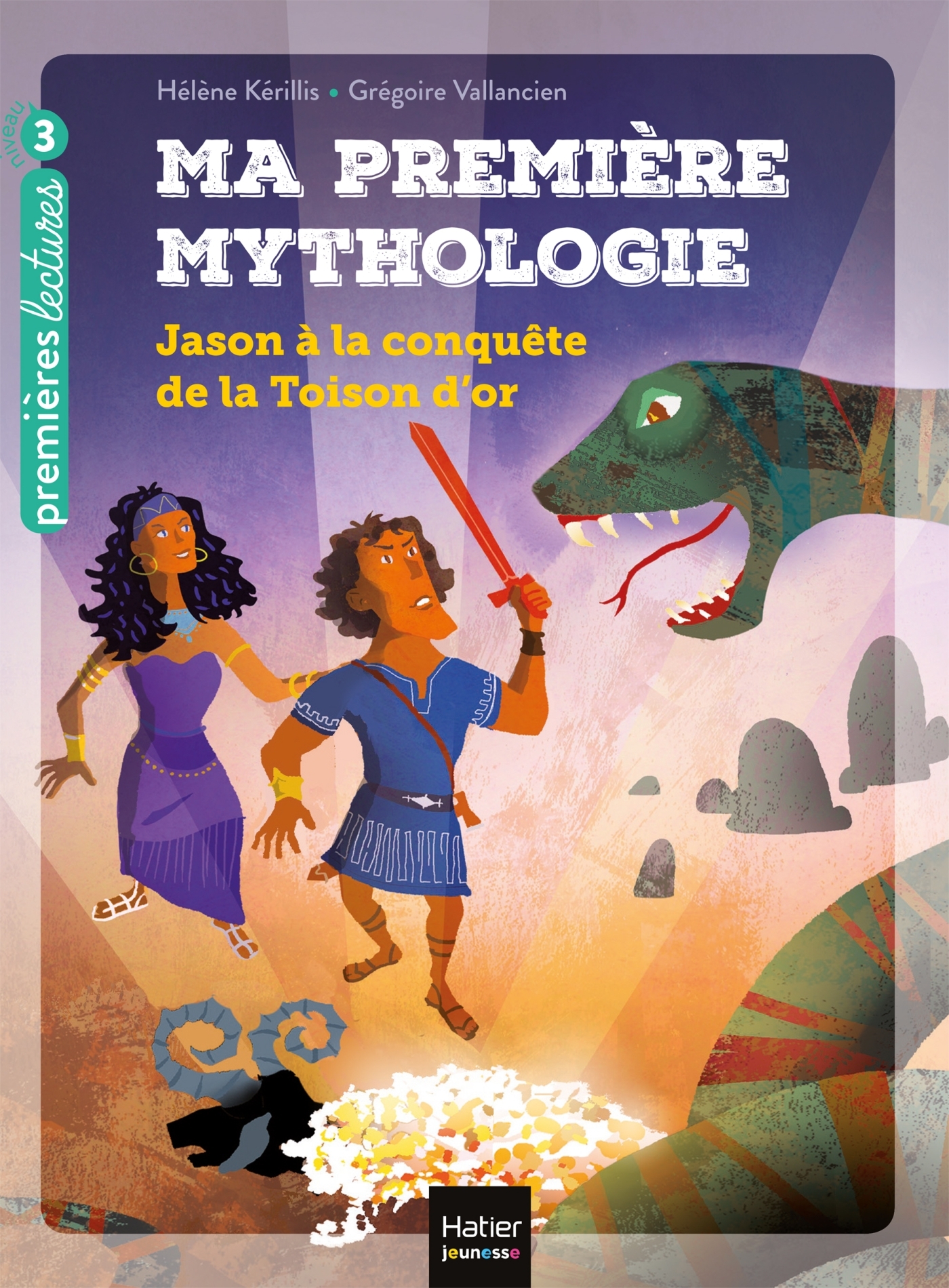 Ma première mythologie - Jason à la conquête de la Toison d'or CP/CE1 6/7 ans - Kerillis Hélène, Vallancien Grégoire - HATIER JEUNESSE