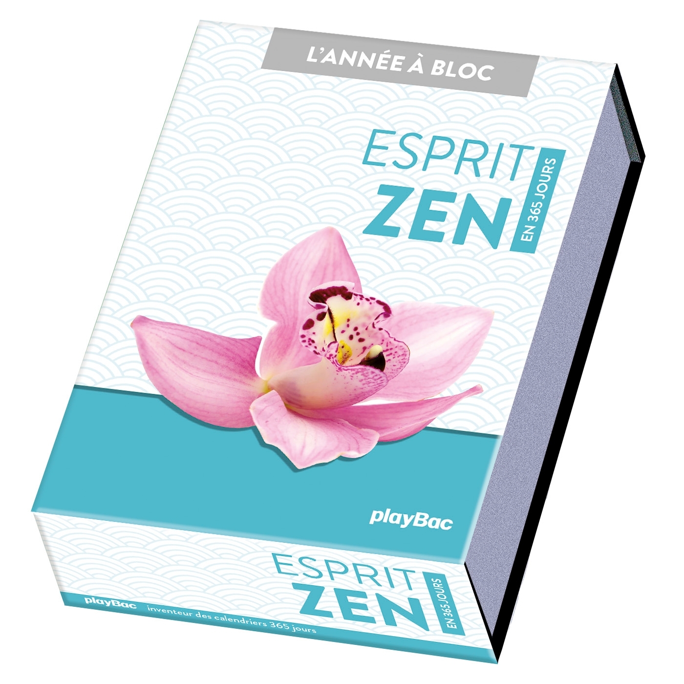 Calendrier Esprit zen en 365 jours - L'Année à Bloc - PLAYBAC EDITIONS - PLAY BAC Calendrier Esprit zen en 365 jours - L'Année à Bloc - PLAYBAC EDITIONS - PLAY BAC