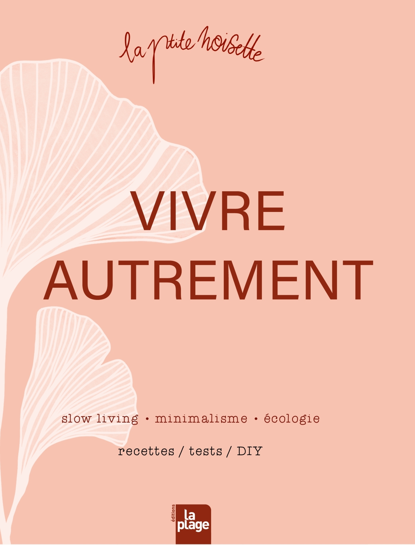 Vivre Autrement - La ptite noisette La ptite noisette - LA PLAGE