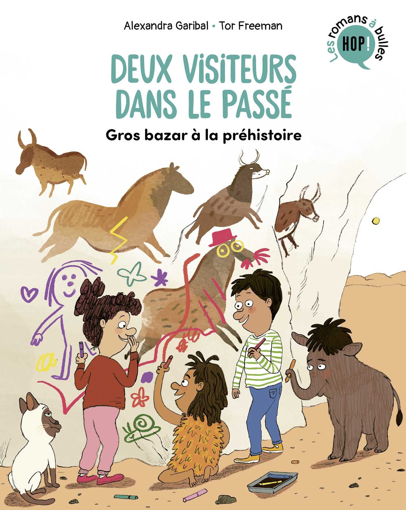 Deux visiteurs dans le passé, Tome 02 - Freeman Tor, Garibal Alexandra - BAYARD JEUNESSE