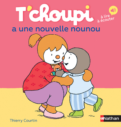 T'choupi a une nouvelle nounou - Courtin Thierry - NATHAN