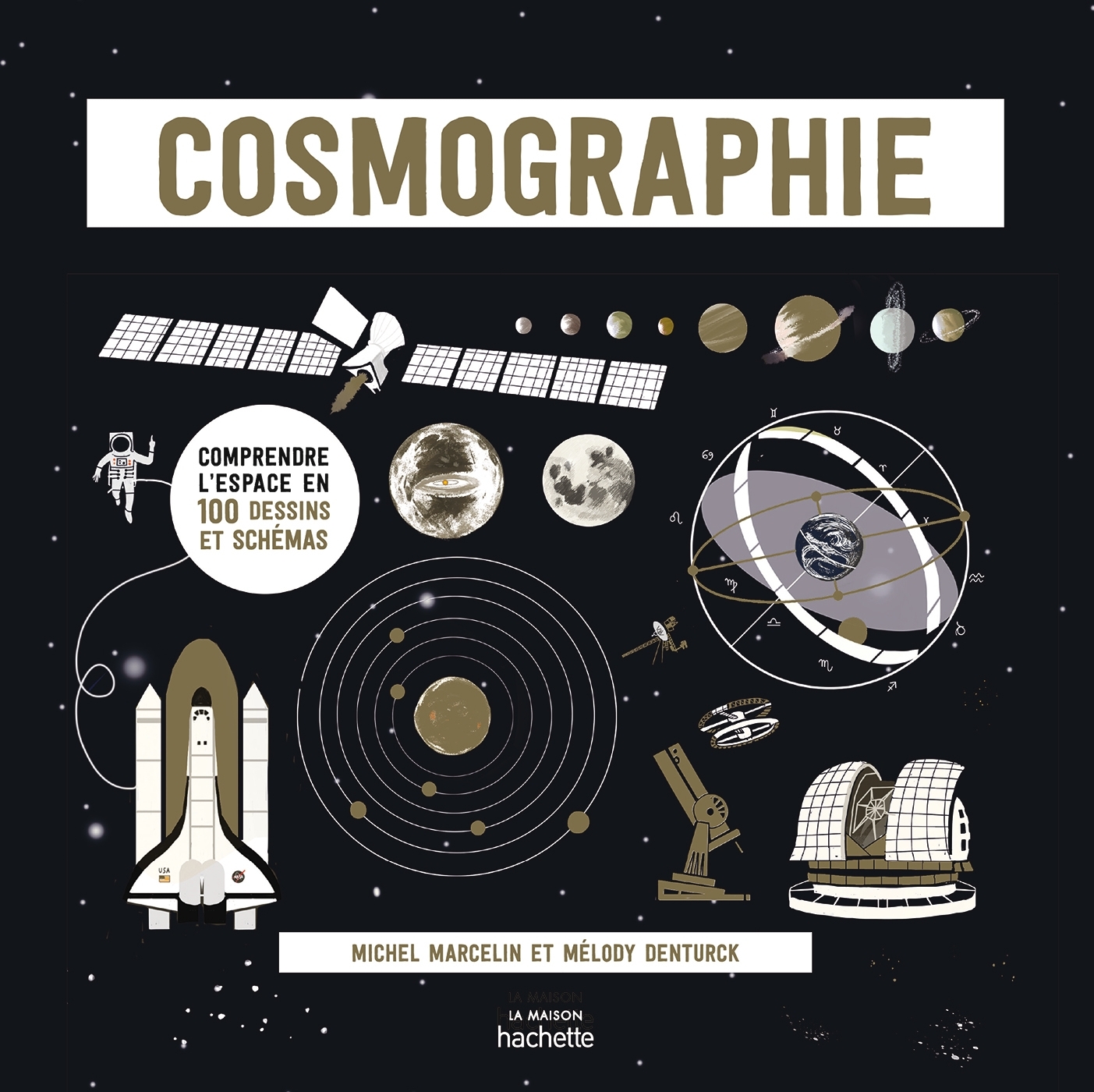 Cosmographie - Marcelin Michel, Denturck Melody - HACHETTE PRAT