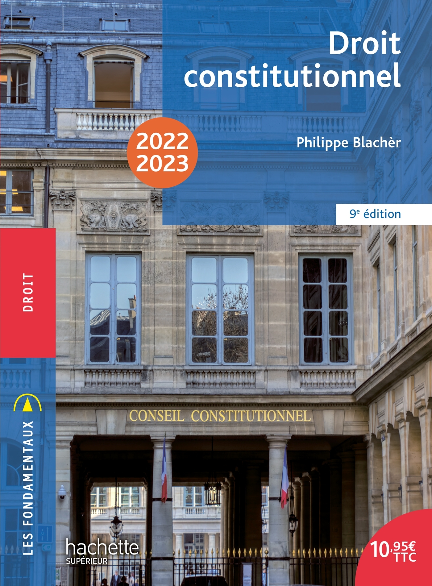 Fondamentaux  - Droit constitutionnel 2022-2023 - Blachèr Philippe - HACHETTE EDUC