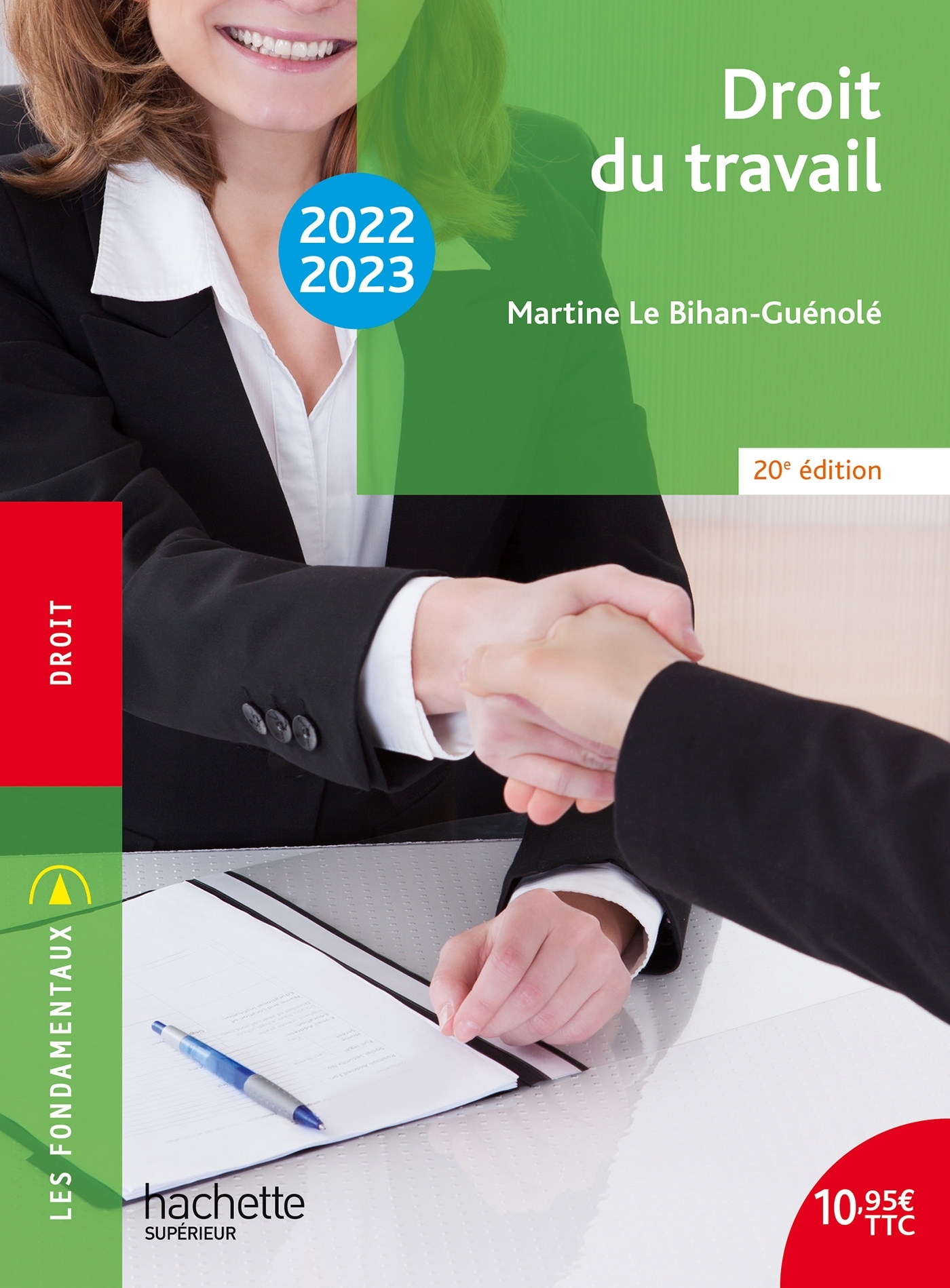 Fondamentaux  - Droit du travail 2022-2023 - Le Bihan-Guénolé Martine - HACHETTE EDUC