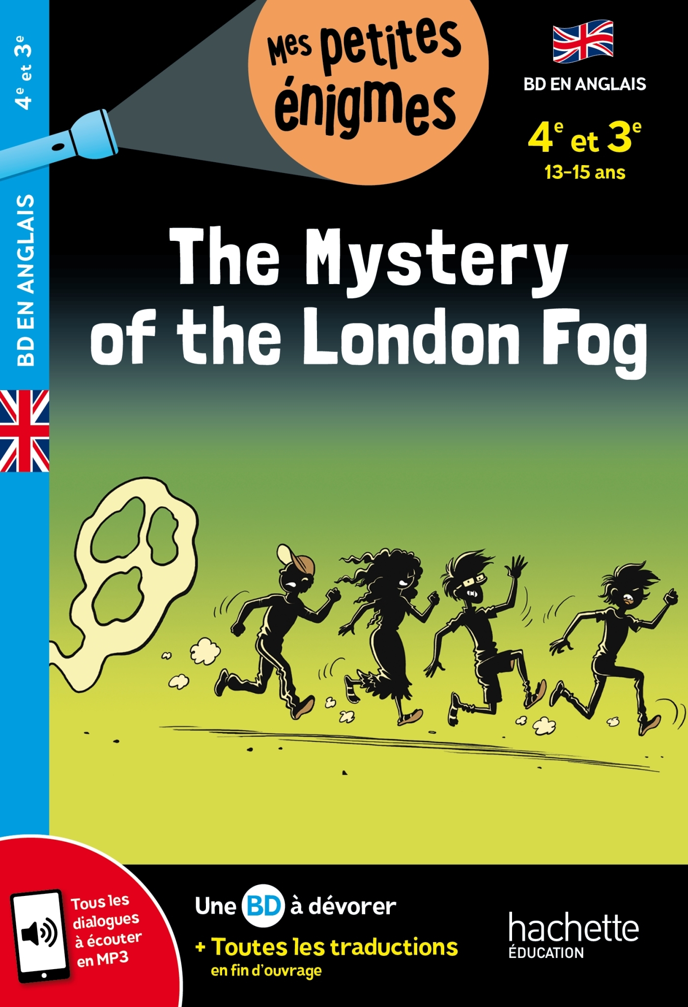 The Mystery of the London Fog - 4e-3e - Cahier de vacances 2024 - Le May Joanna, De le Fuente Philippe - HACHETTE EDUC