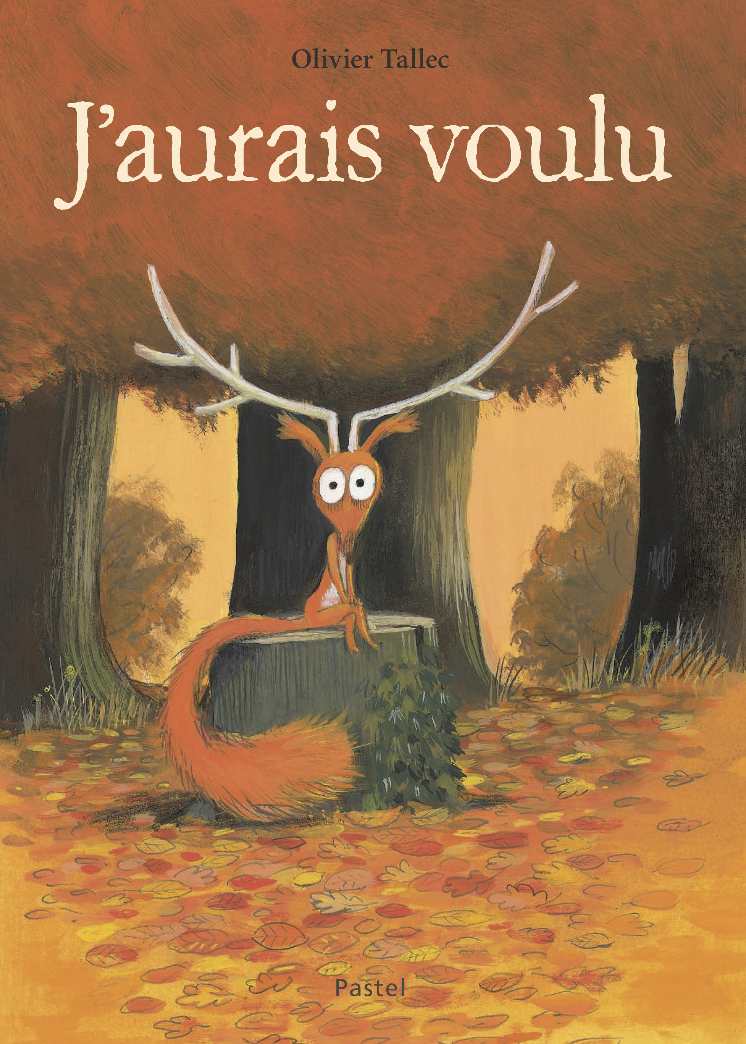 J'aurais voulu - Tallec Olivier - EDL