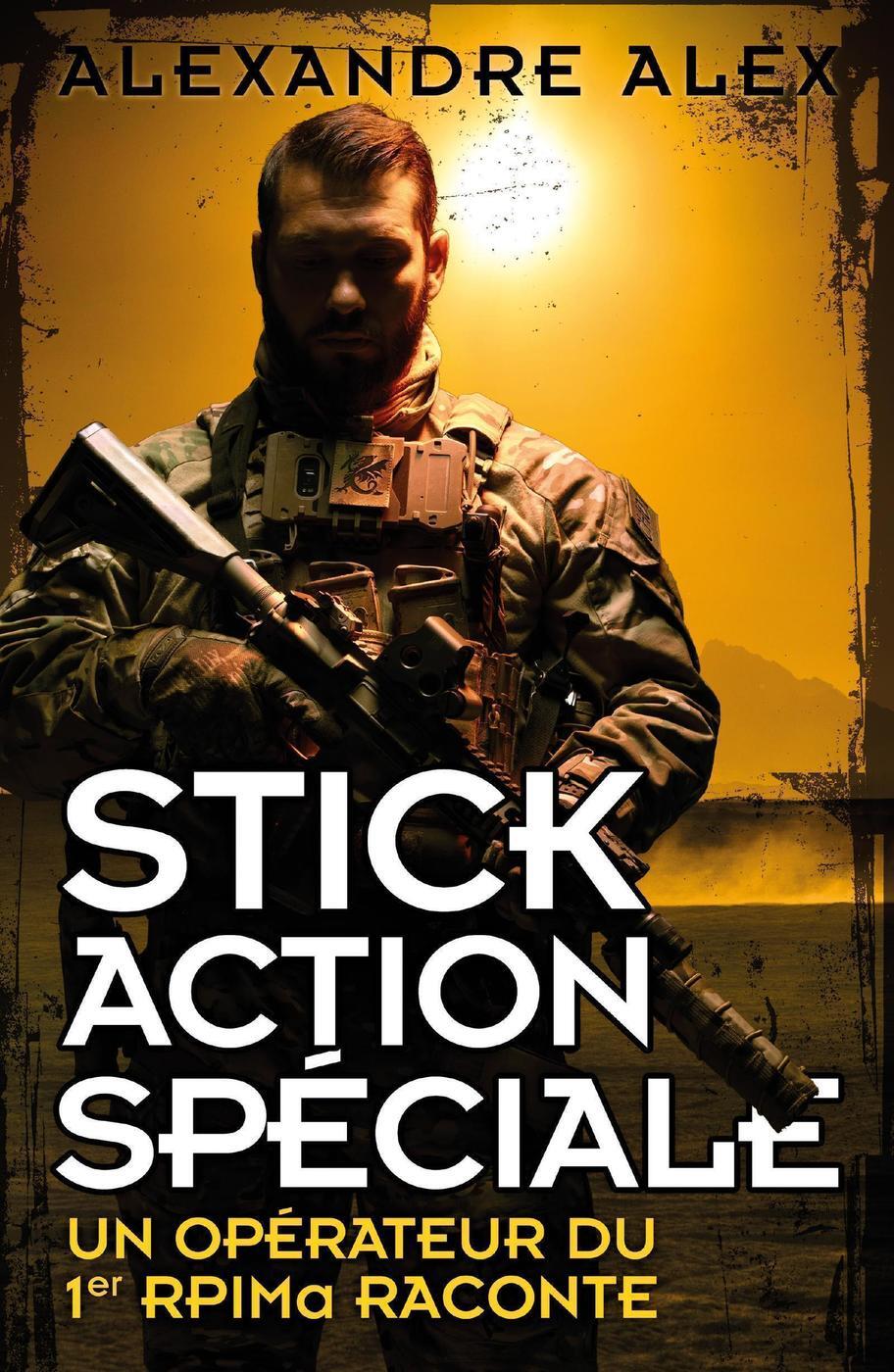 Stick Action Spéciale - Mirmont Franck, Alex Alexandre - NIMROD