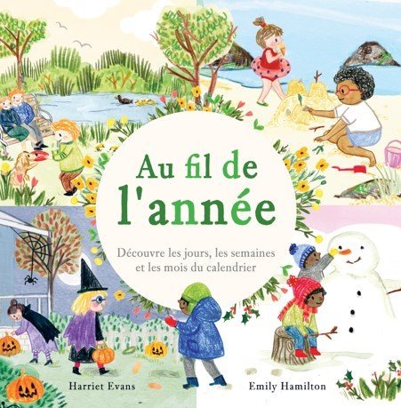 Au fil de l'année - Evans Harriet - TIGRE ET CIE